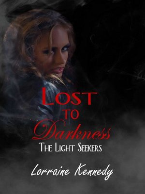 cover image of Lost to Darkness